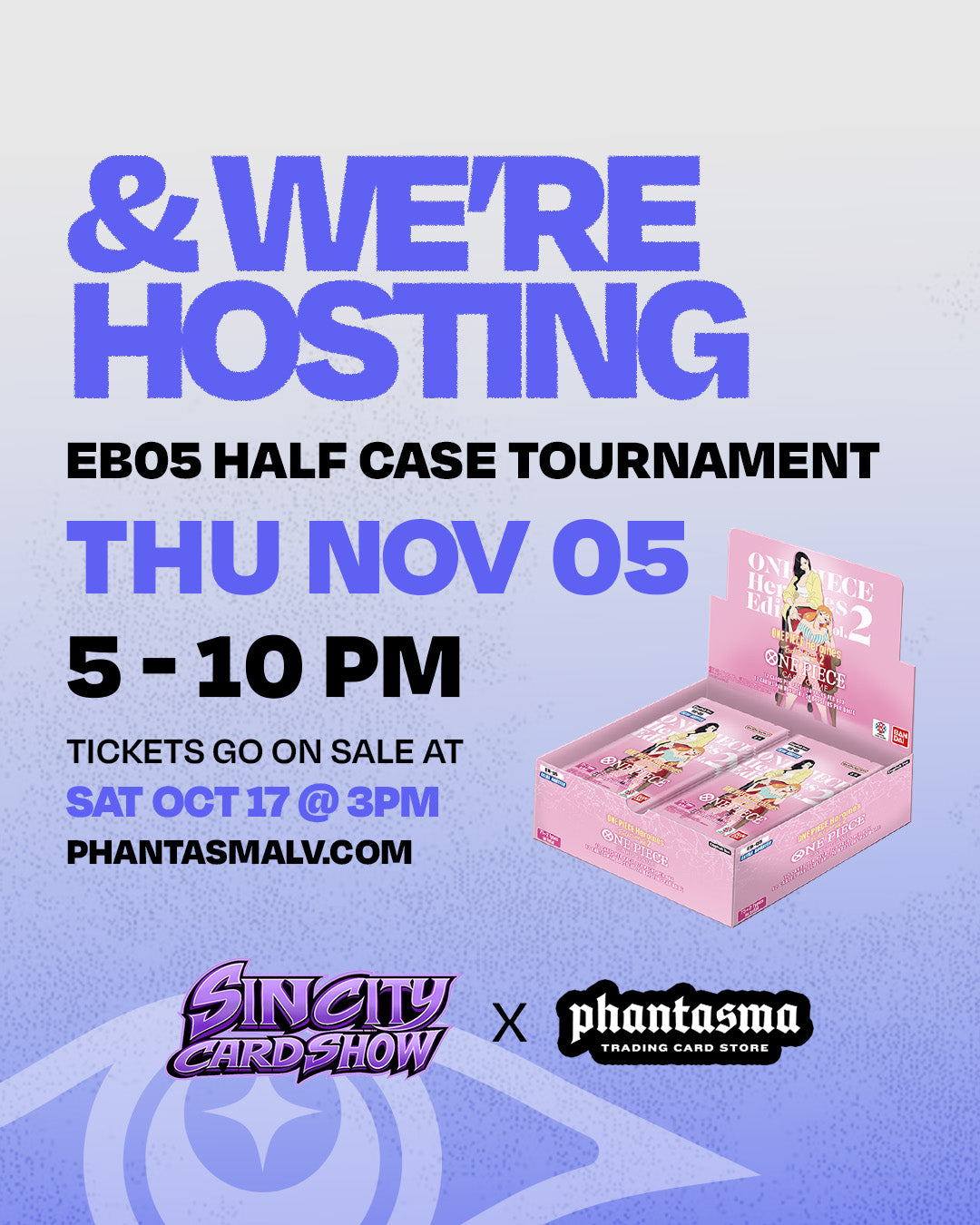 Sin City Card Show EB05 Half Case Tournament 11/05